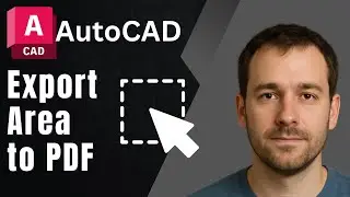 How to Export a Specific Area to PDF from AutoCAD (2025 Tutorial)