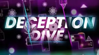[READ DESC] DECEPTION DIVE BY RUSTAM & MORE EXTREME DEMON 100% | GD 2.11