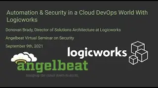 Automation & Security in a Cloud DevOps World With Logicworks