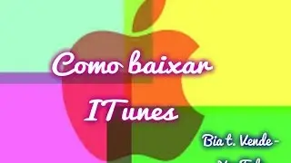 Como baixar o itunes no seu notebook ou pc passo a passo