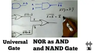 NOR Gate as Universal Gate | As AND and NAND Gate