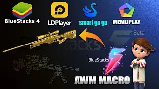 AWM MACRO MEMUPLAY, BLUESTACKS 5, LD PLAYER, GAMELOOP, SMART GA GA ETC, 