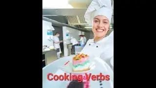 Cooking Verbs, English chef in the kitchen.