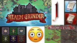 Realm Grinder Episode 1: DECISIONS, DECISIONS...