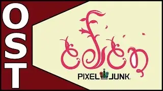 Pixeljunk Eden & Encore OST ♬ Complete Original Soundtrack