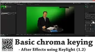 Basic Green Screen tutorial in After Effects using Keylight (1.2) (chroma keying)