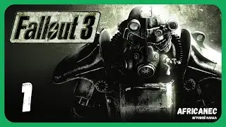 Прохождение | Fallout 3 | 1 серия | Начало [GOTY|1080p60]