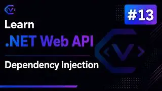 Learn .NET Web API #13 - Dependency Injection