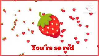 "Strawberry Nursery Rhyme - Kids Song with Fruit Fun"