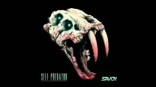 Savoy - Self Predator (Full Album Stream) [FREE DOWNLOAD]