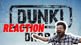 Dunki Drop 1 REACTION | Shah Rukh Khan | Rajkumar Hirani | Taapsee | Vicky | Boman | Christmas 2023