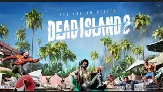 Dead Island 2 | Cinematic Epic Version
