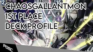 Chaosgallantmon 1st Place Deck Profile Digimon TCG