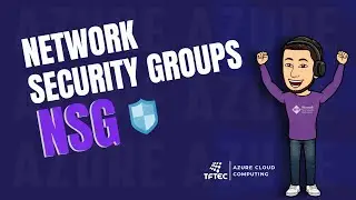 Azure Network Security Groups (NSG)