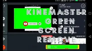 How to remove kinemaster green screen | how to use chroma key in kinemaster |
