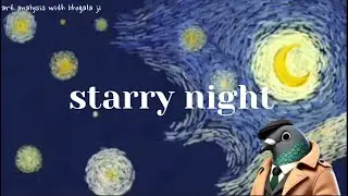 Starry Night Analysis: Van Gogh’s Artistic Genius Revealed!