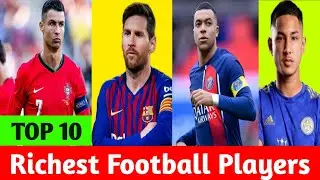 Top 10 Richest Footballers In The world 2024| Richest Footballers In The World| @cristiano