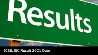 ICSE, ISC Result date declared, link 
