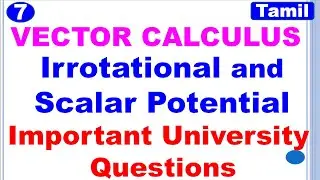 MA3452 |VCCF| Unit 1|Vector Calculus|Irrotational and Scalar Potential| Important Questions in Tamil