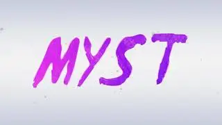 Myst Intro