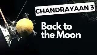 Chandrayaan 3- Back to the Moon (E)
