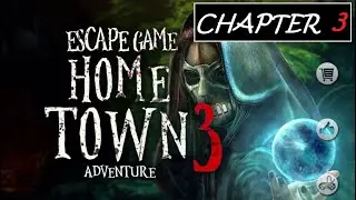 Escape Game Home Town 3 walkthrough Chapter 3