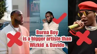 Burna Boy is a bigger artist than Wizkid & Davido –Terry G asserts