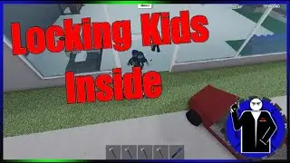 Roblox - Locking Kids In
