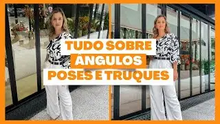 COMO SAIR BEM EM TODAS AS FOTOS- ÂNGULOS, POSES E TRUQUES