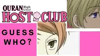 Guess that Ouran High School Host Club Character!
