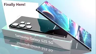 Galaxy S25 Ultra 5G Trailer - Samsung galaxy s25 5G Some more leaked details and specifications