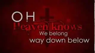 The Pretty Reckless - Heaven Knows - Lyrics HD