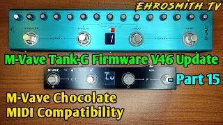 M-Vave Tank-G Latest Firmware Update V46 | M-Vave Tank-G + M-Vave Chocolate Compatibility Setup
