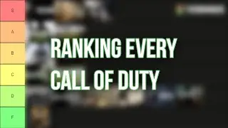 Ranking EVERY Call of Duty Game (ULTIMATE TIER LIST)