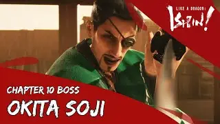 Like a Dragon: Ishin!  Chapter 10 Boss: Okita Soji
