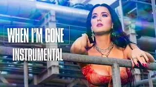 Alesso & Katy Perry - When I'm Gone - Official Instrumental