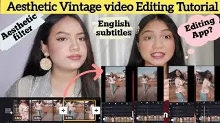 Aesthetic video editing tutorial | video editing app | aesthetic video editor for android | vintage
