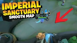 Updated! SMOOTH MAP in Low Graphics | Imperial Sanctuary | Optimized FPS in MLBB