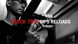 Quick Tip: MP5 Reloads