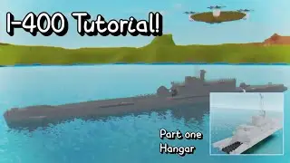 I-400 Submarine Roblox Plane Crazy Tutorial
