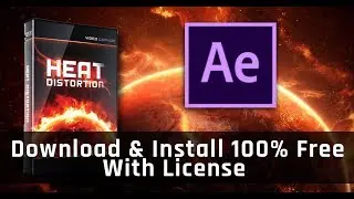 How to Install Heat Distortion Video Copilot in Adobe After Effects