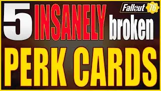 The 5 Most Overpowered Perk Cards In Fallout 76