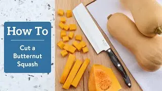 How To Cut a Butternut Squash