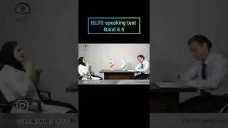 IELTS Speaking Test band 6.5 