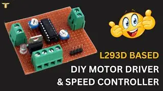 How To Make Motor driver With DC motor Speed Controller at Home