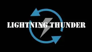 iNTRO | Lightning Thunder VLog
