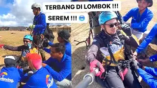 FIRST TIME PARAGLIDING DI LOMBOK ! Nyut'nyut'an
