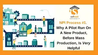 NPI Process 1: Why A Pilot Run Before Mass Production Is Very Useful