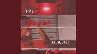 Redlight (feat. Dj Switch)