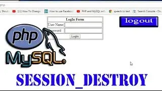 PHP-MySQLi Series 11.7 || How to destroy session